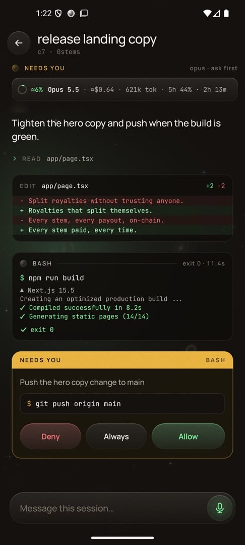 A session: the usage strip, Claude's edits and a build, and a Needs you card with Deny, Always and Allow